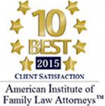 American Institute of Family Law Attorneys | 10 Best 2015 Client Satisfaction